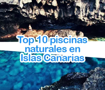 Top 10 piscinas naturales en Islas Canarias