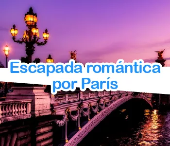 Planes ideales para una escapada romántica a París Planes ideales para una escapada romántica a París